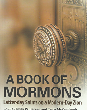 A Book of Mormons: Latter-Day Saints on a Modern-Day Zion[Signed] – Emily W. Jensen – 9781935952909