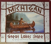 Michigan: Great Lakes State (Signed!) (2013) ~ by Colleen and Michael Glenn Monroe