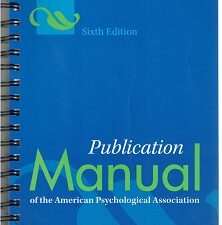 Publication Manual of the American Psychological Association ~ Spiral Binding ~ Sixth Edition