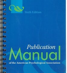 Publication Manual of the American Psychological Association ~ Spiral Binding ~ Sixth Edition