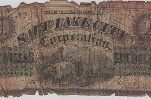 1888? ~ Very Rare Old Salt Lake City One Dollar Bill