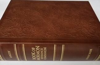 #55 of 112 Copies! ~ Leather Edition ~ Book of Mormon Reference Companion ~ Dennis L. Largey