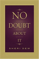 No Doubt About It ~ Sheri Dew ~ Hardbound with Dust Jacket
