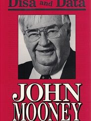 Disa and Data ~ John Mooney ~ Like New In Dust Jacket!