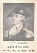 1953 ~ General Anthony Wayne’s Expedition into the Indian Country ~ Booklet