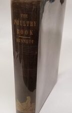 1850 ~ Poultry Book ~ by John C. Bennett, First Mayor of Nauvoo, Illinois
