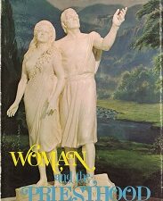 Woman and the Priesthood ~ Signed by Author, Rodney Turner
