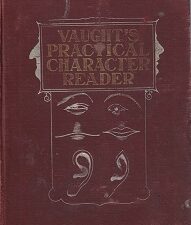 Vaught’s Practice Character Reader[1902] – L.A. Vaught