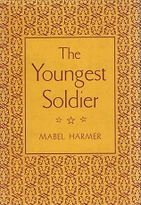 1953 ~ The Youngest Soldier ~ Mabel Harmer