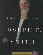 The Life of Joseph F. Smith – Joseph Fielding Smith – 1573455342