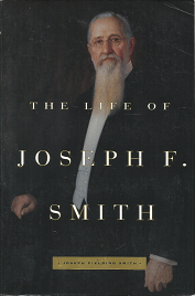 The Life of Joseph F. Smith – Joseph Fielding Smith – 1573455342