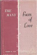 The Many Faces of Love – Robert B. Fox