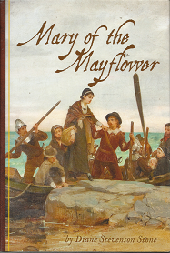 Mary of the Mayflower[Signed] – Diane Stevenson Stone – 9780989552318