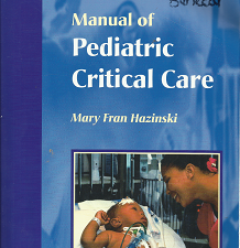 Manual of Pediatric Critical Care – Mary Fran Hazinski – 9780815142300