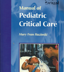 Manual of Pediatric Critical Care – Mary Fran Hazinski – 9780815142300