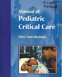 Manual of Pediatric Critical Care – Mary Fran Hazinski – 9780815142300