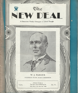 The New Deal: Volume 9, Number 31 – W.J. Parker