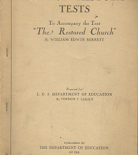 Church History Test: To Accompany the Text “The Restored Church” – William Edwin Berrett