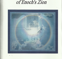 The Veiled and Pearly Gates of Enoch's Zion - Thomas W. McKnight