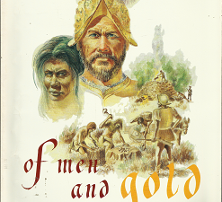 Of Men and Gold – The History and Evidence of Spanish Gold Mines in the West — Stephen B. Shaffer — Large Size Softbound — ISBN:  0964437805