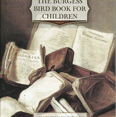 The Burgess Bird Book for Children - Thorton W. Burgess - 9781467945141