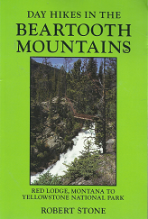 Day Hikes in the Beartooth Mountains – Robert Stone – 1573420344