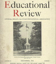 The Utah Educational Review: December, 1915, Volume 9, Number 4
