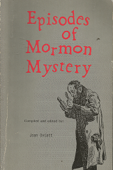 Episodes of Mormon Mystery – Joan Oviatt
