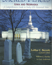 Sacred Places: Iowa and Nebraska, Volume 5 – LaMar C. Berrett – 1590381971
