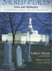 Sacred Places: Iowa and Nebraska, Volume 5 - LaMar C. Berrett - 1590381971