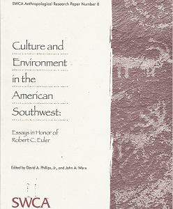 Culture and Environment in the American Southwest: Number 8 – David A. Philips & John A. Ware – 1931901120