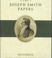The Joseph Smith Papers: Histories, Volume 1, 1832-1844 — [Signed by Editors] – Dean C. Jessee & Ronald K. Esplin – 9781606411964