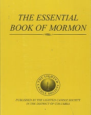 The Essential Book of Mormon (2014) ~ Edited by John L. Harmer