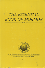 The Essential Book of Mormon (2014) ~ Edited by John L. Harmer