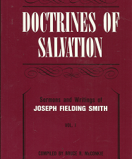 Doctrines of Salvation: Volume 1 – Bruce R. McConkie – 0884940365