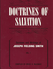 Doctrines of Salvation: Volume 1 - Bruce R. McConkie - 0884940365