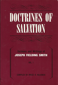 Doctrines of Salvation: Volume 1 – Bruce R. McConkie – 0884940365