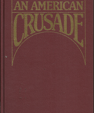 An American Crusade – Frances Richardson Keller – 0842408376