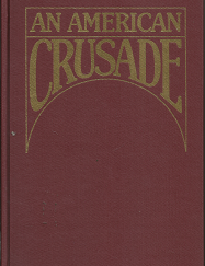 An American Crusade - Frances Richardson Keller - 0842408376