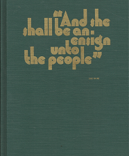 “And She Shall Be An Ensign Unto the People” A History of the Salt Lake Ensign Stake 1904-1979 – Charles J. Ross