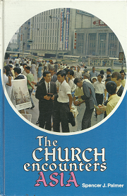 The Church Encounters Asia – Spencer J. Palmer – 87747365X