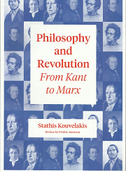Philosophy and Revolution from Kant to Marx – Stathis Kouvelakis – 9781786635785