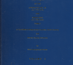 Family History of the Joseph Taylor, Jr. and Sarah Best Family of Tyrrell/Martin/Edgecombe Counties, North Carolina and Warren County, Kentucky: Vol. 3