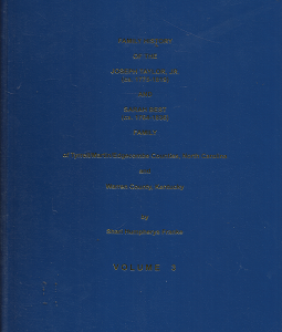Family History of the Joseph Taylor, Jr. and Sarah Best Family of Tyrrell/Martin/Edgecombe Counties, North Carolina and Warren County, Kentucky: Vol. 3