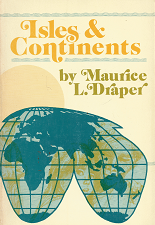 Isles & Continents – Maurice L. Draper – 0830903399