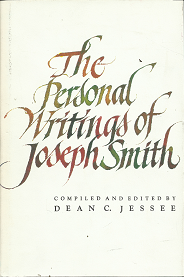 The Personal Writings of Joseph Smith – Dean C. Jessee – 0877479747