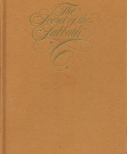 The Secret of the Sabbath – Richard M. Eyre – 0884944638