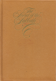 The Secret of the Sabbath – Richard M. Eyre – 0884944638