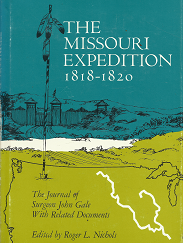 The Missouri Expedition 1818-1820 – Roger L. Nichols