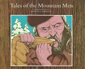 Tales of the Mountain Men – Barton H. Babrbour – 0890131643